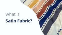 Exploring the Enchanting Properties of Satin Fabric